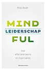 Mindful leiderschap Mindful leiderschap