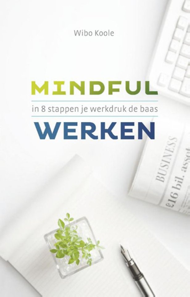 Mindful werken Mindful werken