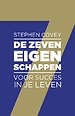 De zeven eigenschappen voor succes in je leven De zeven eigenschappen voor succes in je leven