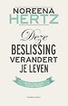 Deze beslissing verandert je leven Deze beslissing verandert je leven