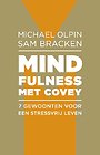 Mindfulness met Covey Mindfulness met Covey