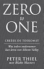 Zero to one - Creëer de toekomst