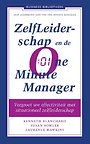 Zelfleiderschap en de One Minute Manager Zelfleiderschap en de One Minute Manager