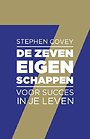 De zeven eigenschappen voor succes in je leven