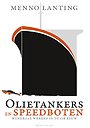 Olietankers en speedboten Olietankers en speedboten