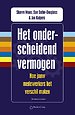 Het onderscheidend vermogen Het onderscheidend vermogen