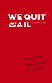 We quit mail- English We quit mail- English