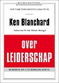 Ken Blanchard Over Leiderschap Door Kenneth Blanchard (Boek ...