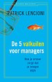 De 5 valkuilen voor managers De 5 valkuilen voor managers