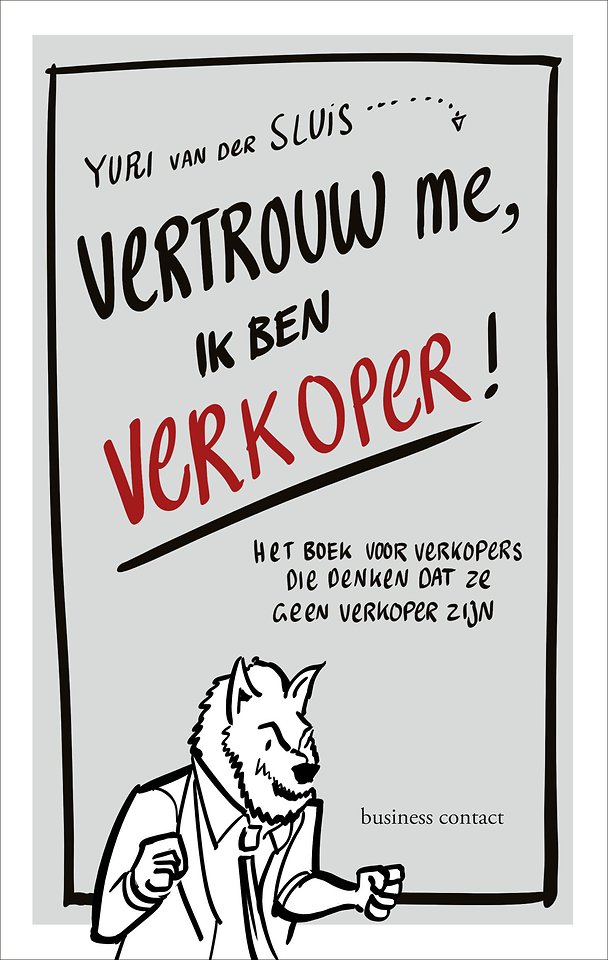 Vertrouw me, ik ben verkoper Vertrouw me, ik ben verkoper