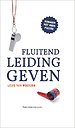 Fluitend leidinggeven Fluitend leidinggeven