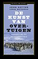 De kunst van overtuigen De kunst van overtuigen