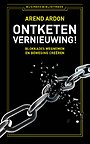Ontketen vernieuwing! Ontketen vernieuwing!