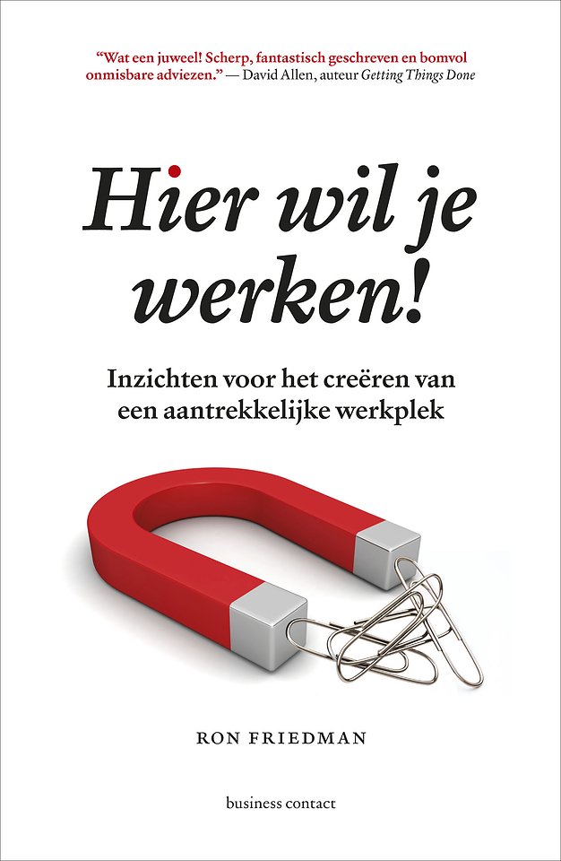Hier wil je werken! Hier wil je werken!