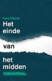 Het einde van het midden Het einde van het midden