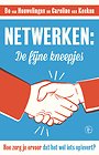 Netwerken: de fijne kneepjes Netwerken: de fijne kneepjes