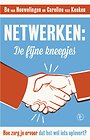Netwerken: de fijne kneepjes Netwerken: de fijne kneepjes