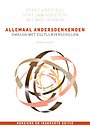 Allemaal andersdenkenden - geheel herziene editie Allemaal andersdenkenden - geheel herziene editie