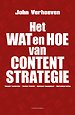 Het wat en hoe van contentstrategie Het wat en hoe van contentstrategie
