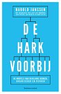 De hark voorbij - Rijnlands denken en de menselijke maat