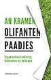 Olifantenpaadjes - Organisatieverandering binnendoor en buitenom Olifantenpaadjes - Organisatieverandering binnendoor en buitenom