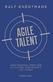 Agile Talent Agile Talent