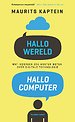 Hallo wereld, hallo computer