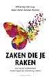 Zaken die je raken Zaken die je raken