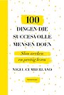 100 dingen die succesvolle mensen doen
