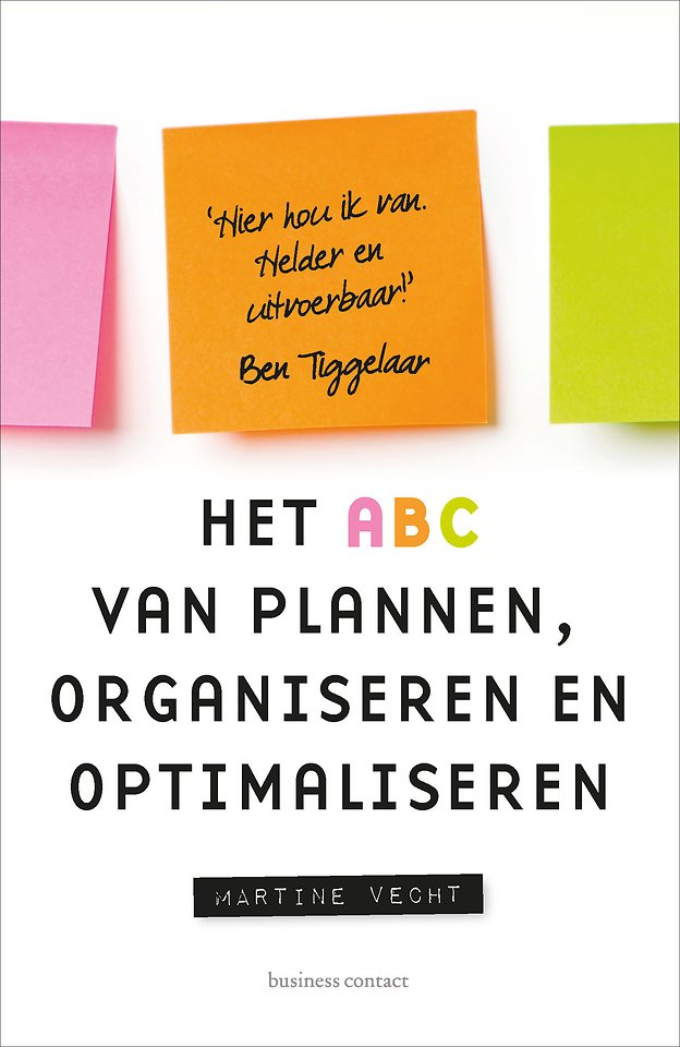 Het ABC van plannen, organiseren en optimaliseren