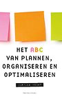Het ABC van plannen, organiseren en optimaliseren
