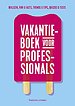 Vakantieboek voor professionals en managers