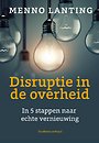 Disruptie in de overheid Disruptie in de overheid