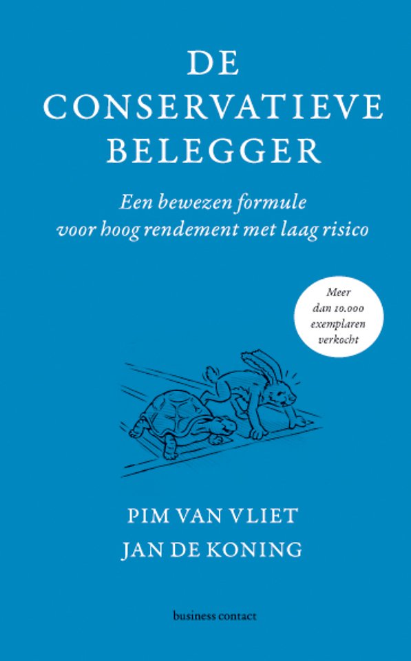 De conservatieve belegger De conservatieve belegger