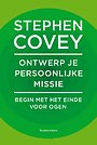Ontwerp je persoonlijke missie Ontwerp je persoonlijke missie