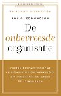 De onbevreesde organisatie De onbevreesde organisatie