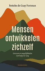 Mensen ontwikkelen zichzelf