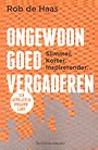 Ongewoon goed vergaderen Ongewoon goed vergaderen