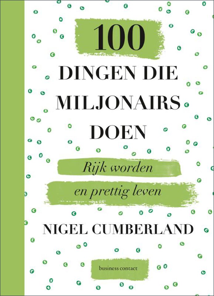 100 dingen die miljonairs doen 100 dingen die miljonairs doen