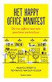 Het Happy Office manifest Het Happy Office manifest
