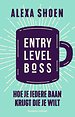 Entry Level Boss