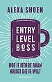 Entry Level Boss
