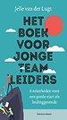 Het boek voor jonge teamleiders Het boek voor jonge teamleiders