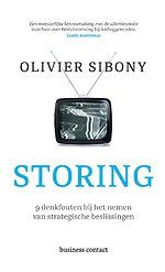 Storing - 9 denkfouten bij het nemen van strategische beslissingen