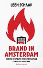 Brand in Amsterdam Brand in Amsterdam