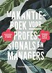 Vakantieboek voor professionals en managers Vakantieboek voor professionals en managers