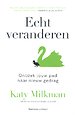 Echt veranderen Echt veranderen