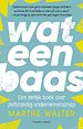 Wat een baas Wat een baas