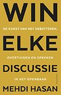 Win elke discussie Win elke discussie