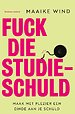 Fuck die studieschuld Fuck die studieschuld
